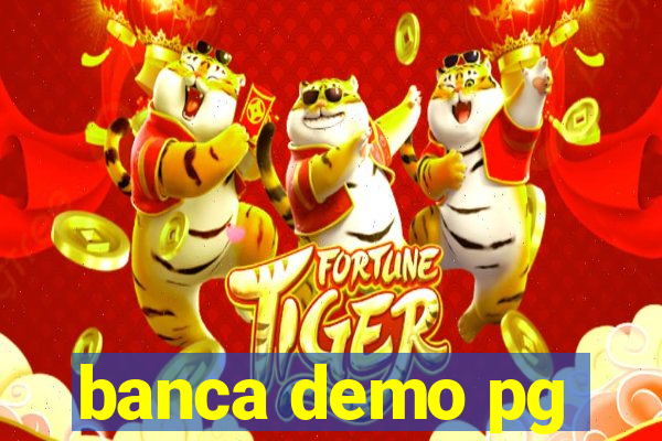 banca demo pg